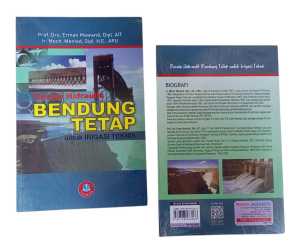 DESAIN HIDRAULIK BENDUNG TETAP (UNTUK IRIGASI TEKNIS) ~ ALFABETA
