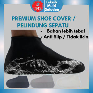 PREMIUM! PELINDUNG SEPATU ANTI HUJAN BASAH LATEX SHOE COVER WATERPROOF