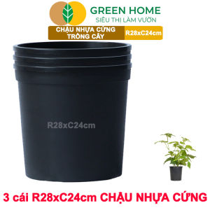 3 Chậu nhựa trồng cây Greenhome 28x24cm nhựa cứng Thoát nước tốt Đa dạng kích thước trồng cây hoa kiểng lá