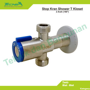 Stop Kran Shower T Kloset 2 Arah 180°