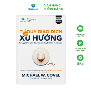 Sách - Tư duy giao dịch theo xu hướng - Trend Following Mindset - Happy Live