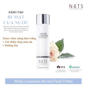 NƯỚC THẦN LÀM SÁNG DA NoTS WHITE LUMINAIRE FLUID 150ml