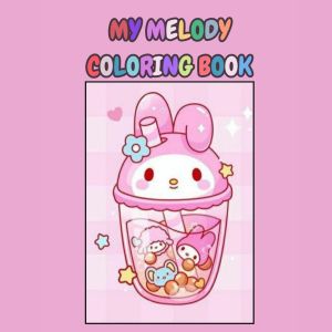 MENGGAMBAR DAN SKETSA BUKU MEWARNAI MY MELODY COLORING BOOK ANAK TK SD REMAJA KERTAS BC TEBAL PREMIUM