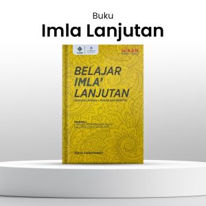 Buku Imla Lanjutan - Mahir Belajar Menulis Arab
