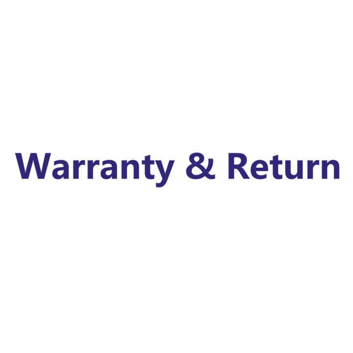 About warranty and return