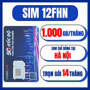 ( MỞ BÁN - SALE 50% ) SIM 5G MOBIFONE 6FHN 12FHN 1.000GB/Tháng Không Giới Hạn Data Theo Ngày - Trọn Gói 7-14 Tháng Chỉ Dùng Tại Hà Nội . FREESHIP - CHƯA KÍCH H