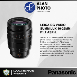 Panasonic Leica DG Vario-Summilux 10-25mm F1.7 ASPH. Lens [H-X1025GC] | Panasonic Singapore Warranty