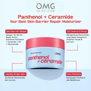 OMG Oh My Glow Panthenol + Ceramide Moisture Gel 30g - Pelembab Wajah - Moisturizer