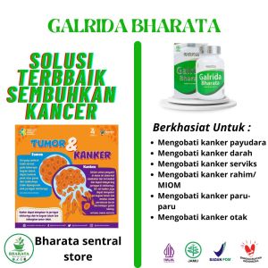 Obat Herbal Kanker Tumor dan Kista Obat Kanker Serviks Kanker Payudara Galrida Bharata