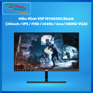Màn Hình Máy Tính VSP IP2409SG Black (24inch / IPS / FHD / 144Hz / 1ms/ HDMI/ VGA) - Hàng Chính Hãng
