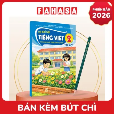 Sách Giáo Khoa Vở Bài Tập Tiếng Việt 2 - Tập 1 (Tích Hợp Phát Triển Năng Lực Số) (Phiên Bản 2026) - Kèm Bút Chì