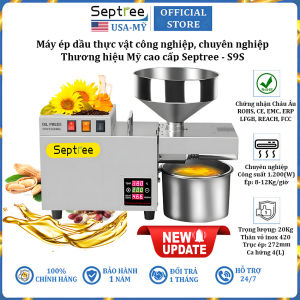 Máy ép dầu thực vật NÓNG LẠNH công nghiệp dùng trong gia đình nhà hàng khách sạn thương hiệu Mỹ cao cấp Septree S9S - Bảo Hành 12 Tháng