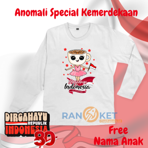 Anomali I Kaos Anak Baju Anak Lengan Panjang Ballerina Cappuchina 17 Agustus 1945 Spesial Anomali Kemerdekaan Indonesia