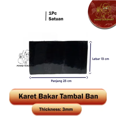 1 Pcs Karet Bakar Tambal Ban Tebal 3 mm [M-One]