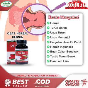 Penghilang Benjolan Hernia Turun Berok Pria Obat Benjolan Usus Hernia Inguinalis Di Perut Turun Peranakan Wanita Hidrokel Buah Zakar Besar Sebelah Kapsul OIL FIT Original