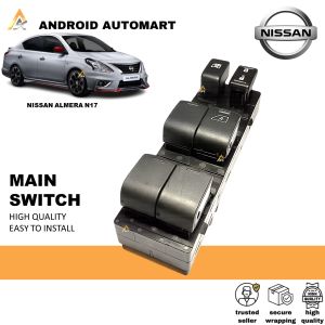 WARRANTY NISSAN ALMERA N17 MAIN SWITCH POWER WINDOW MAIN SWTCH MASTER DRIVER SIDE SUIS TINGKAP