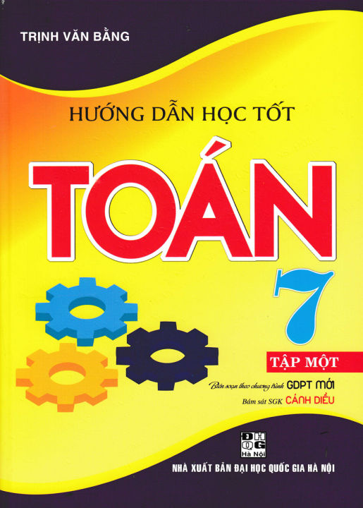 Hướng Dẫn Học Tốt Toán Lớp 7 - Tập 1 (Bám Sát SGK Cánh Diều) | Lazada.vn