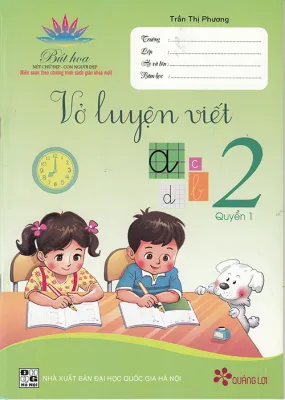 Sách - Vở luyện viết 2 quyển 1 (Biên soạn theo chương trình sgk mới)