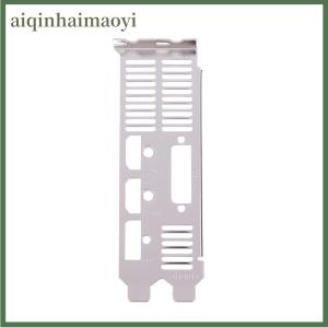 aiqinhaimaoyi IO I O lá chắn backplate khung giá cho Gigabyte gtx730 750 1050Ti 1650 Card đồ họa bezel trống vách ngăn phụ kiện