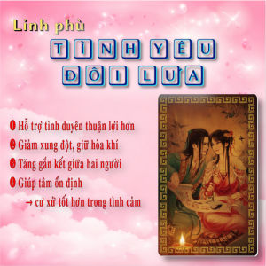 Kim Bài Linh Phù Tình Đôi Lứa - Yêu Đương - Bền Chặt - Đã khai quang
