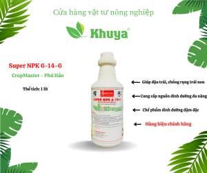 Phân bón lá Super NPK 6-14-6 chai 1 lít Đậu Trái - Chống Rụng Trái Non