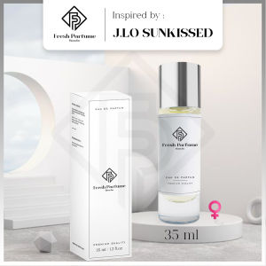 FRESH PARFUME J.lo Sunkissed Premium EDP Parfum Wanita Cewe Refill Refil Impor Tahan Lama Minyak Wangi