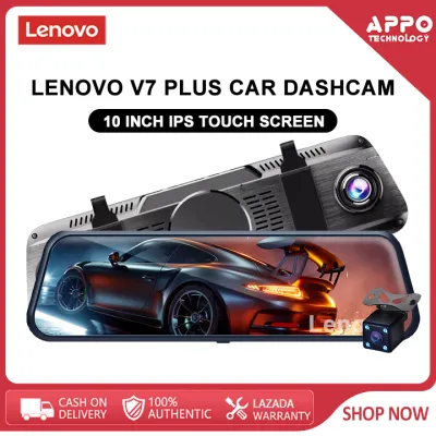 LENOVO V7 PLUS 10 inch Dash Cam Stream Media Dual Lens FHD 1080P Rearview Mirror Camera Flexible front lens IPS TOUCH SCREEN with night vision 170 degree wide angle dash camera for car
