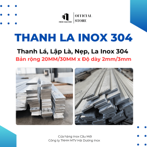 Thanh lá inox 304 lập là nẹp la bản rộng 2cm 3cm dày 2ly/3ly dài 1m/15m