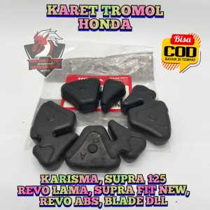 KARET TROMOL KUALITAS ASLI ORIGINAL HONDA KARISMA SUPRA 125 REVO LAMA SUPRA FIT NEW REVO ABS BLADE DLL