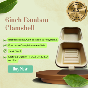 6 Inch Bamboo Clamshell Container 500pcs – Compostable Microwave Safe Leak-Proof Freezer to Oven