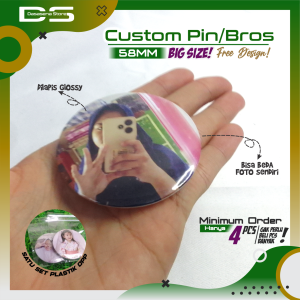 Cetak Peniti Bros Pin Murah Big Size 58mm Custom Foto Sendiri Free Design