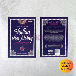 Buku Shallu Alan Nabiy Kumpulan Shalawat Nabi Lengkap Dan Khasiatnya Penerbit Turos Pustaka