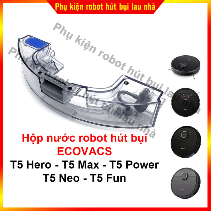 Hộp nước robot hút bụi Ecovacs T5 Hero, T5 Max, T5 Power, T5 Neo, T5 Fun