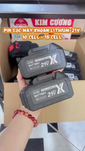 Pin Sạc Máy Khoan 10 - 15 Cell Chân Phổ Thông Dung Lượng Khủng