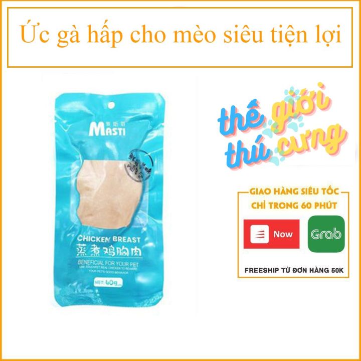 ỨC gà hấp cho mèo siêu tiện lợi- thức ăn ưu thích của mèo MỌI LỨA TUỔI ...