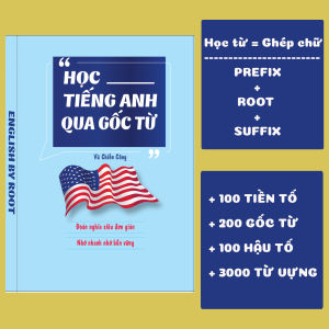 Sách - Học Tiếng Anh Qua Gốc Từ (bản full 2 tập)