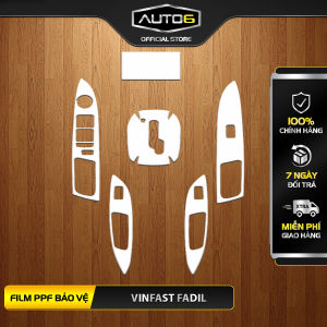 VINFAST FADIL - Film PPF dán bảo vệ nội thất ô tô [ FULL BỘ ] -AUTO6- Made in Việt Nam chống xước làm mờ đi các vết xước cũ hiệu quả giữ lại độ zin cho xe