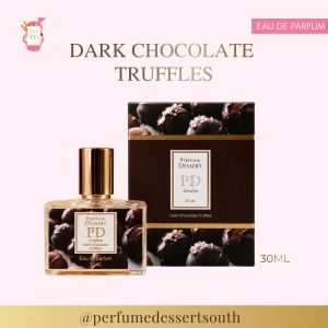Perfume Dessert PD Dark Chocolate Truffle 30ml Eau De Parfum Long Lasting Scent for Men and Women - Gourmand