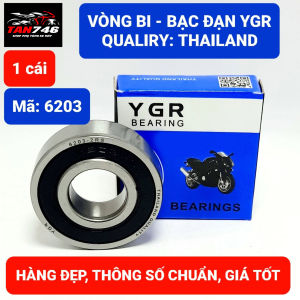 Vòng bi Bạc đạn 6203 YGR có 2 nắp chặn bằng nhựa tổng hợp sản phẩm chất lượng cao Thailand
