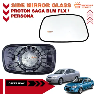 READY STOCK | Proton Saga BLM FL FLX / Persona Elegance Door Side Mirror Glass Cermin Sisi Left Right