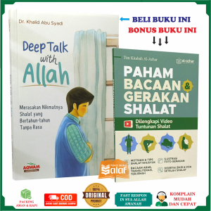 Buku Deep Talk With Allah BONUS Paham Bacaan dan Gerekan Shalat - Ada Video Latin Cara Shalat I Buku Arti Doa Sholat - Makna Bacaan Salat Soft Cover Al-Azhar
