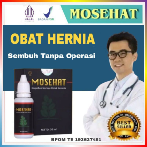 MOSEHAT Obat HERNIA | Turun Berok Mosehat Paling Ampuh Berkhasiat Sembuh Tanpa Operasi BPOM