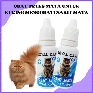 ROYAL CARE OBAT TETES MATA KUCING MENGOBATI SAKIT MATA KUCING HEWAN PELIHARAAN