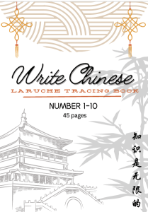 Write Chinese Laruches Workbook Chinese Characters 1-10