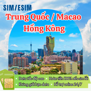 Sim/Esim Du Lịch Trung Quốc – Hồng Kông – Ma Cao Sóng ChinaMobile Cực Khỏe | DATA TỐC ĐỘ CAO 1GB–3GB/ngày + FREE KHÔNG GIỚI HẠN TỐC ĐỘ THƯỜNG  | FREESHIP - CHƯA KÍCH HOẠT