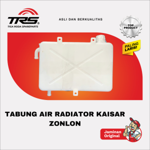 [TRS] TABUNG AIR RADIATOR KAISAR ZONLON ORIGINAL KAISAR