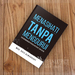 BUKU MENASEHATI TANPA MENGGURUI - MHD. ROIS ALMAUDUDY