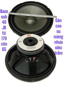 Loa sub 40 JB từ 170 côn 65 gân cao su - siêu trầm - hàng nhập - giá 1 cái loa bass sub
