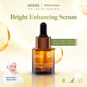 Amura Bright Enhancing Serum (20 ML) Amura Serum Pencerah Wajah Kusam Penghilang Flek Hitam Brightening & Whitening Serum