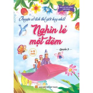 Sách - Truyện cổ tích thế giới hay nhất: Nghìn lẻ một đêm